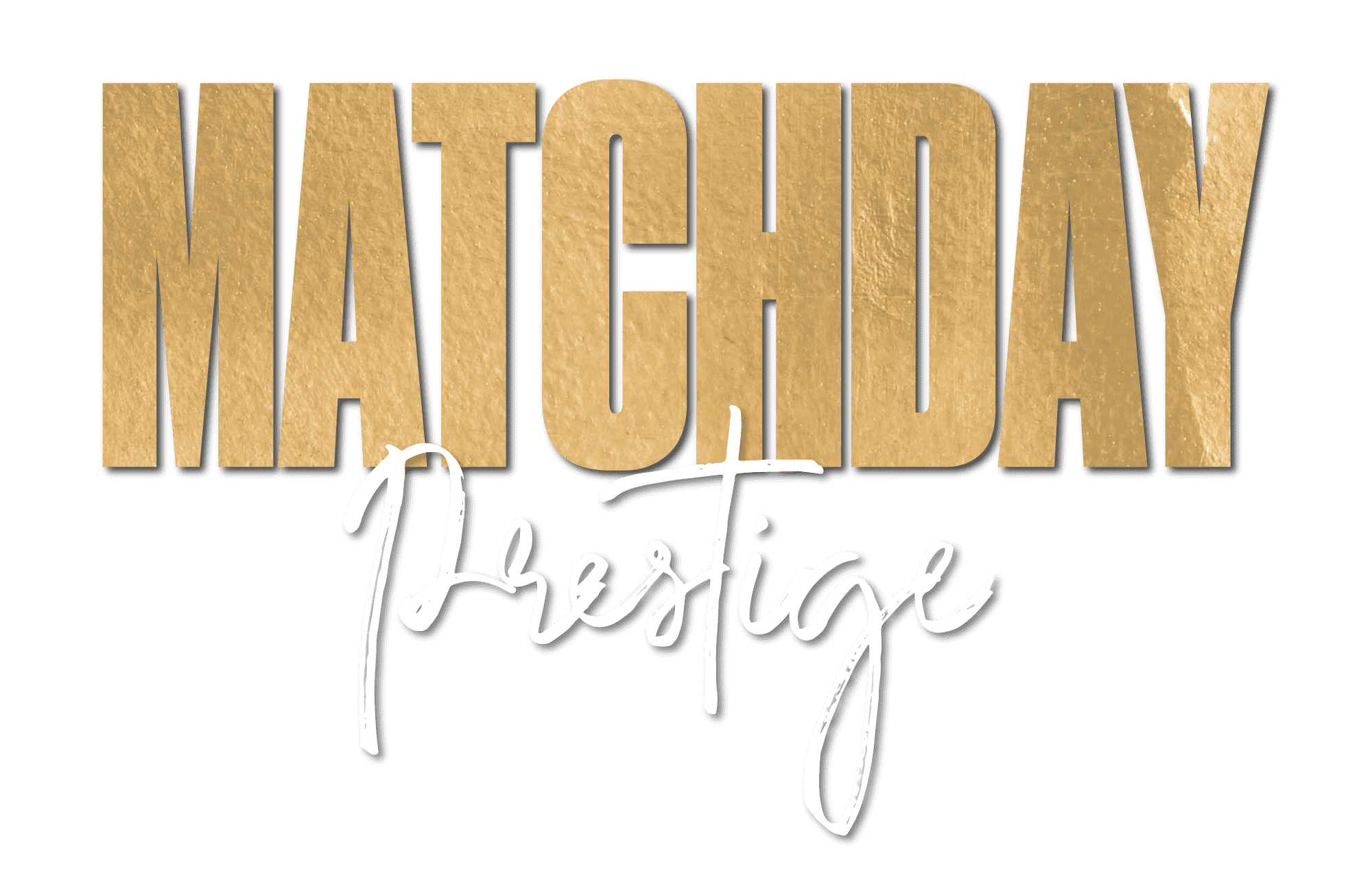 Matchday Prestige